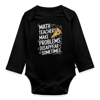Professeur de mathématiques drôle Conception Pizza et résolution de problèmes - Body Bébé bio manches longues - noir - Devant