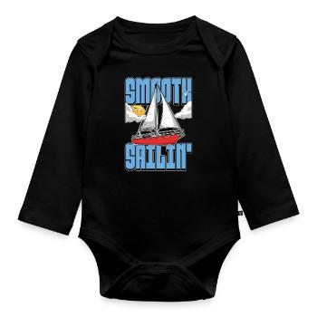 Sailing Smooth Sailin' Loves Sailing Ship Boating - Organic Longsleeve Baby Bodysuit - black - Front