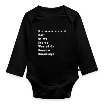Homework teacher student saying gift school - Organic Longsleeve Baby Bodysuit - black - Front