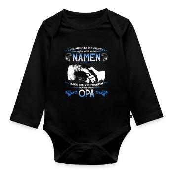 Grandpa Grandchild T-Shirt The most important things call me OPA - Organic Longsleeve Baby Bodysuit - black - Front