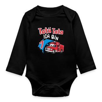Tatü Tata Ich Bin 1.. Feuerwehr Geburtstag - Baby Bio-Langarm-Body - Schwarz - Vorne