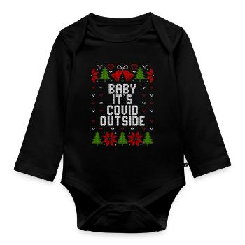 Ugly Christmas Baby It's Covid Outside - Baby Bio-Langarm-Body - Schwarz - Vorne