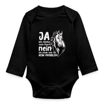 Rieche nach Pferd Nein Kein Problem Pferdenarr - Baby Bio-Langarm-Body - Schwarz - Vorne
