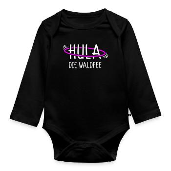 Hula die Waldfee - Für Coole Hula Girls - Baby Bio-Langarm-Body - Schwarz - Vorne