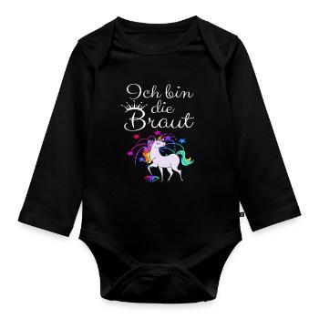 Einhorn "Ich bin die Braut" - Baby Bio-Langarm-Body - Schwarz - Vorne
