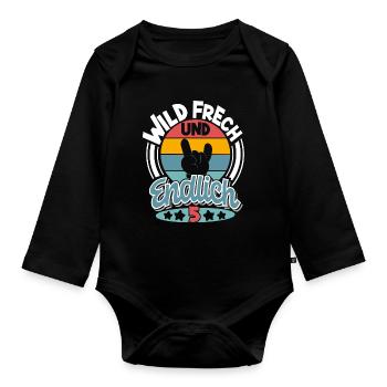 5 Jahre Wild Frech Und Endlich 5 - Baby Bio-Langarm-Body - Schwarz - Vorne