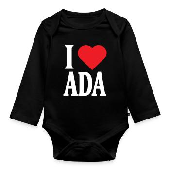 T-shirt I love Ada gift idea t-shirt - Organic Longsleeve Baby Bodysuit - black - Front