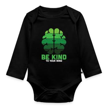 Be Kind To Your Mind Grün Mental Health - Baby Bio-Langarm-Body - Schwarz - Vorne