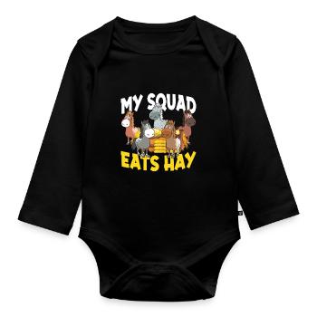 My Squad Eats Hay für eine Reiterin oder Reiter - Baby Bio-Langarm-Body - Schwarz - Vorne
