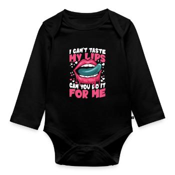I Can't Taste My Lips Can You Do It For Me - Baby Bio-Langarm-Body - Schwarz - Vorne