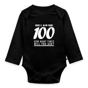 Je suis 100 – 100e cadeau d’anniversaire - Body Bébé bio manches longues - noir - Devant