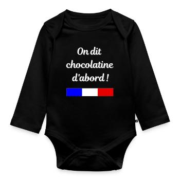 On dit chocolatine d'abord - Body Bébé bio manches longues - noir - Devant