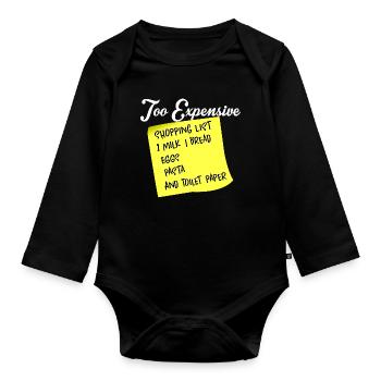 Shopping list all too expensive - Organic Longsleeve Baby Bodysuit - black - Front
