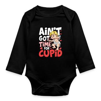 Ain't Got Time For Cupid für den Partner - Baby Bio-Langarm-Body - Schwarz - Vorne