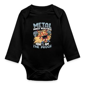 Metal Makes Beautiful And I Am The Proof - Baby Bio-Langarm-Body - Schwarz - Vorne