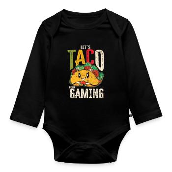 Let’s Taco Bout Gaming Geek - Body Bébé bio manches longues - noir - Devant