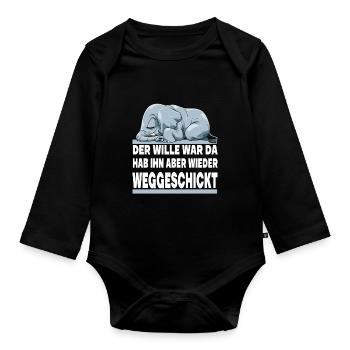 DER WILLE WAR DA ICH HAB IHN ABER WIEDER - Baby Bio-Langarm-Body - Schwarz - Vorne