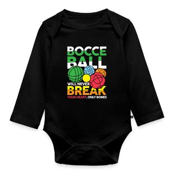 Bocce Ball Will Never Break Your Heart - Baby Bio-Langarm-Body - Schwarz - Vorne