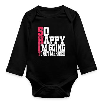 Funny Bachelor Party Engagement Wedding Married - Organic Longsleeve Baby Bodysuit - black - Front