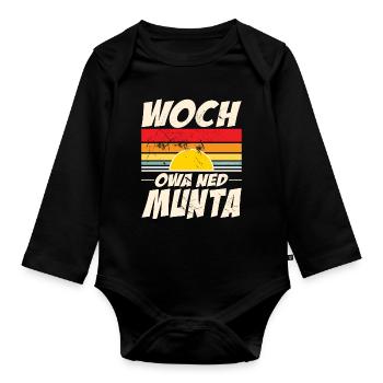 woch owa ned munta - wach aber noch nicht munter - Baby Bio-Langarm-Body - Schwarz - Vorne
