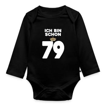79. Geburtstag Geschenk - 79 Jahre mit Krone - Baby Bio-Langarm-Body - Schwarz - Vorne