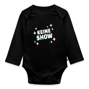 KEINE SHOW Glitch Schriftzug - Baby Bio-Langarm-Body - Schwarz - Vorne