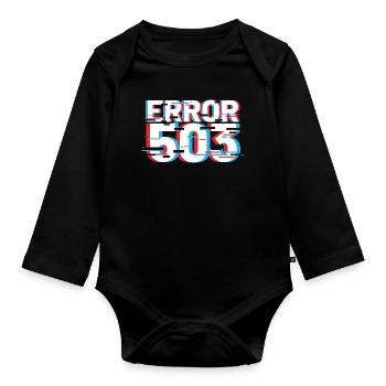 Error 503 Glitch - Organic Longsleeve Baby Bodysuit - black - Front
