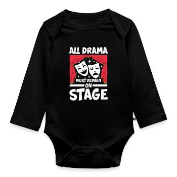 All Drama Must Remain On Stage - Baby Bio-Langarm-Body - Schwarz - Vorne