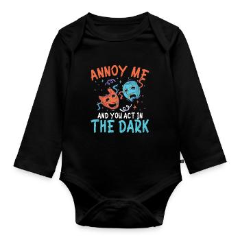 Annoy Me And You Act In The Dark - Baby Bio-Langarm-Body - Schwarz - Vorne