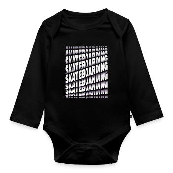 Skateboarding Skate Skater Skateboard Sk8 Font - Organic Longsleeve Baby Bodysuit - black - Front