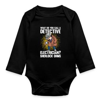 Detective Electrician Ohms - Baby Bio-Langarm-Body - Schwarz - Vorne