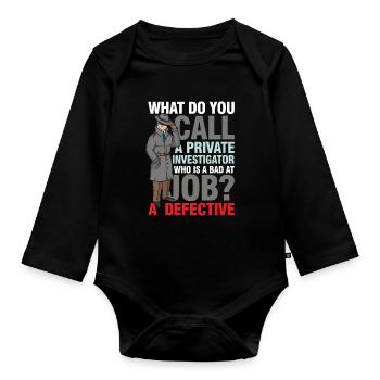 Private Investigator Defective - Baby Bio-Langarm-Body - Schwarz - Vorne