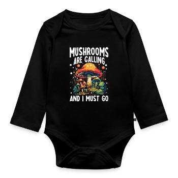 Mushrooms Are Calling And I Must Go - Baby Bio-Langarm-Body - Schwarz - Vorne