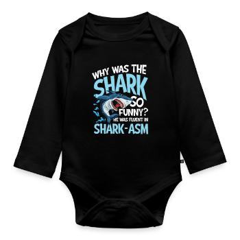 Why Was The Shark So Funny Fluent In Shark- - Baby Bio-Langarm-Body - Schwarz - Vorne