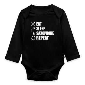 Eat Sleep Saxophone Repeat - Organic Longsleeve Baby Bodysuit - black - Front