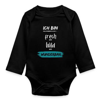Ich bin frech wild Wunderbar - Baby Bio-Langarm-Body - Schwarz - Vorne