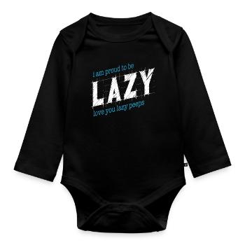 Proud to be lazy - Organic Longsleeve Baby Bodysuit - black - Front