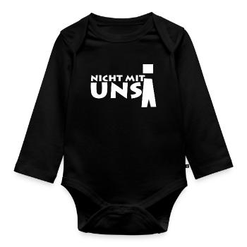 nicht mit uns! - Baby Bio-Langarm-Body - Schwarz - Vorne