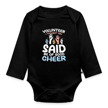 Volunteer I Thought You Said Be Of Good Cheer - Baby Bio-Langarm-Body - Schwarz - Vorne