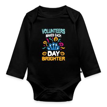 Volunteers Makes Each Day Brighter - Baby Bio-Langarm-Body - Schwarz - Vorne