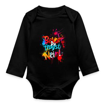 Bevor Du fragst: NEIN! - Baby Bio-Langarm-Body - Schwarz - Vorne