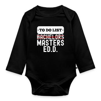 To Do List Bachelors Masters Degree Graduation - Body Bébé bio manches longues - noir - Devant