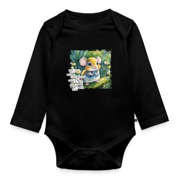 Was Du hast können viele haben - Maus Poster - Baby Bio-Langarm-Body - Schwarz - Vorne
