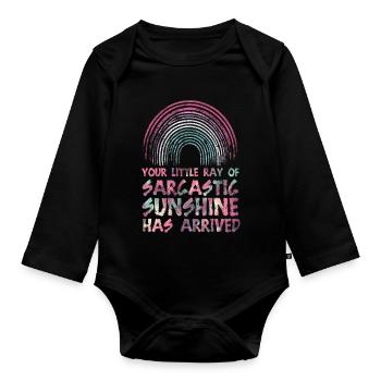 Your Little Ray of Sarcastic Sunshine Has Arrived - Organic Longsleeve Baby Bodysuit - black - Front