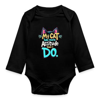 MEINE KATZE HAT MEHR EINSTELLUNG ALS ICH - Baby Bio-Langarm-Body - Schwarz - Vorne