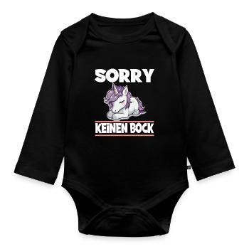 Sorry Keinen Bock Einhorn - Baby Bio-Langarm-Body - Schwarz - Vorne
