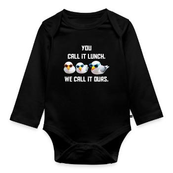 You call it a meal - We call it ours - Organic Longsleeve Baby Bodysuit - black - Front