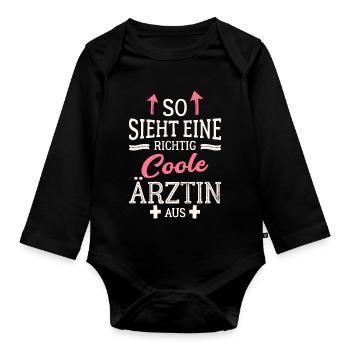 So sieht eine richtig coole Ärztin aus Medizinerin - Baby Bio-Langarm-Body - Schwarz - Vorne