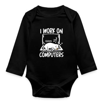 I work on computers - Baby Bio-Langarm-Body - Schwarz - Vorne