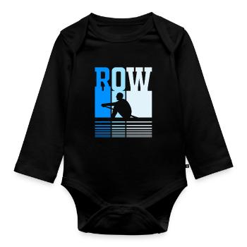 Rowing Team Rowing Rowing Rowing Boat Rowers - Organic Longsleeve Baby Bodysuit - black - Front